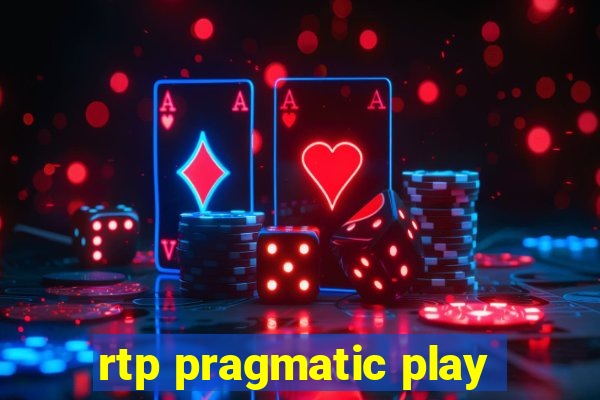 rtp pragmatic play