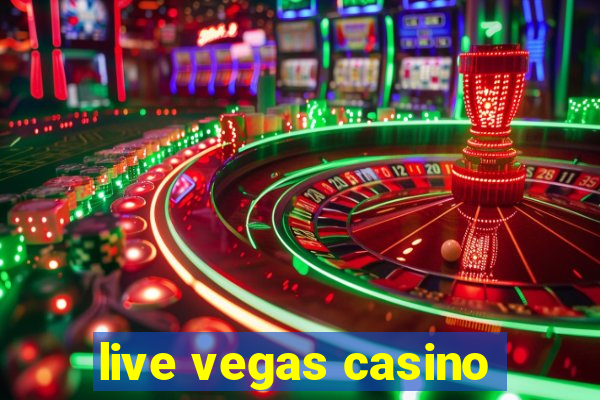 live vegas casino