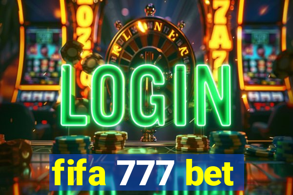 fifa 777 bet