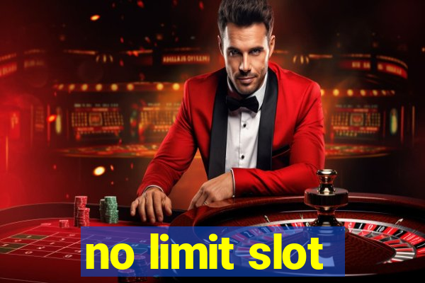 no limit slot