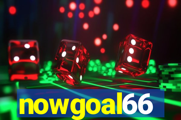 nowgoal66