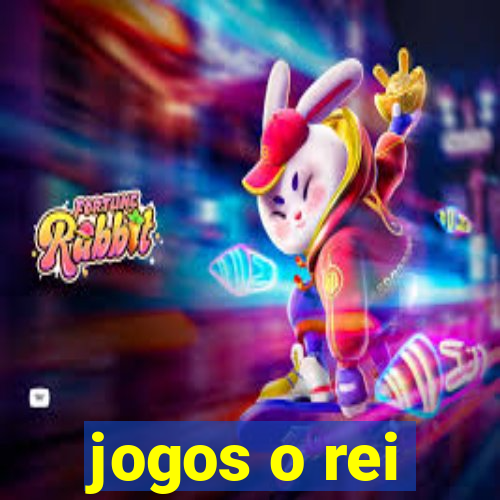 jogos o rei