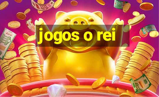 jogos o rei