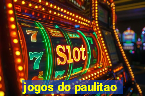 jogos do paulitao