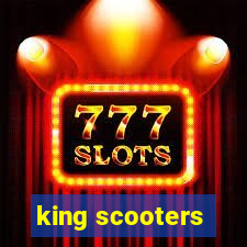 king scooters