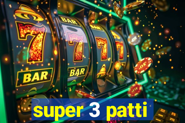 super 3 patti