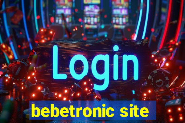 bebetronic site