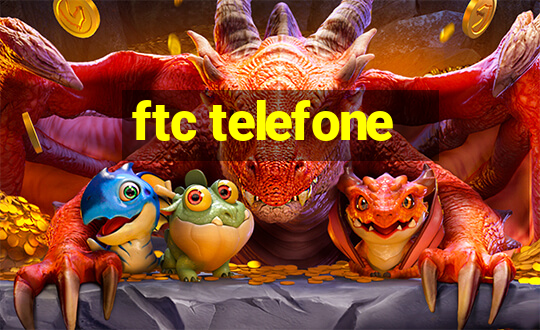 ftc telefone