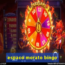 espaco morato bingo