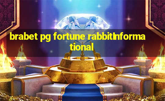 brabet pg fortune rabbitInformational