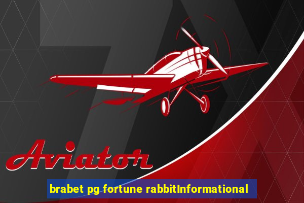 brabet pg fortune rabbitInformational