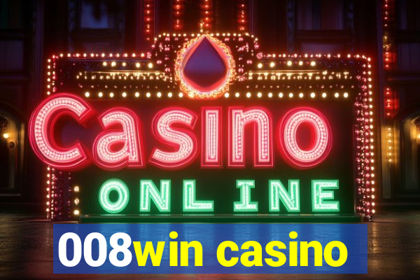 008win casino