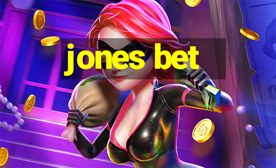 jones bet