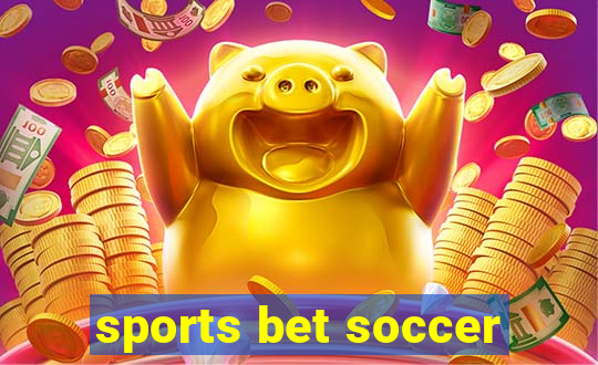 sports bet soccer