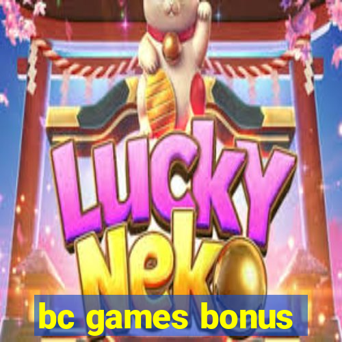 bc games bonus