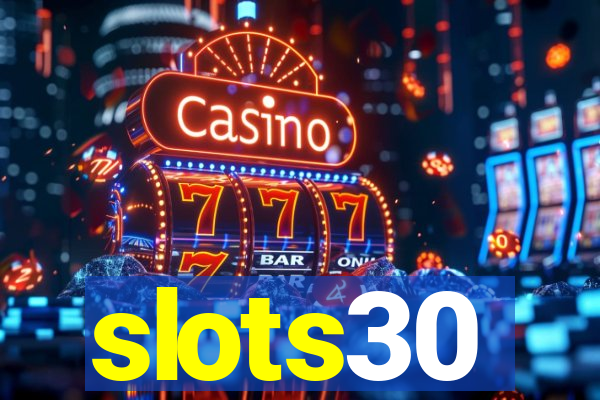 slots30