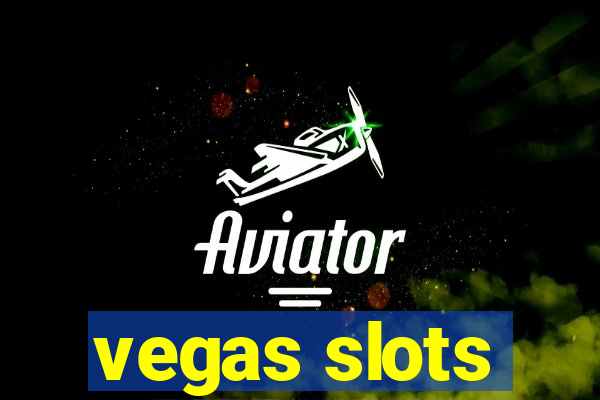 vegas slots