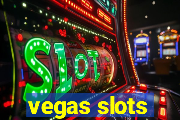 vegas slots