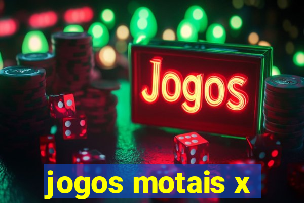 jogos motais x