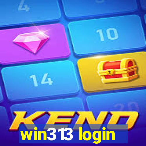 win313 login