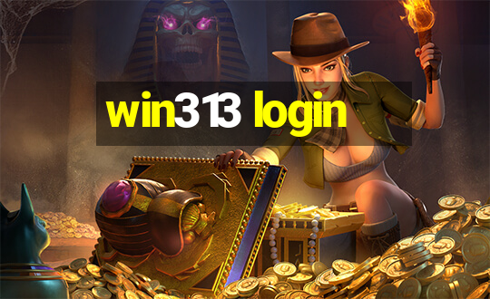 win313 login