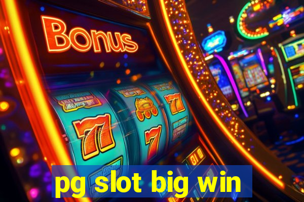 pg slot big win