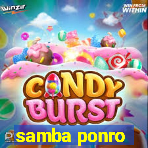 samba ponro