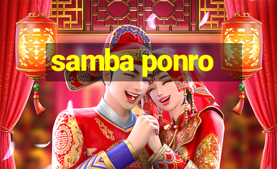 samba ponro