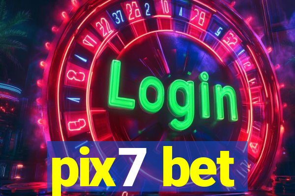 pix7 bet