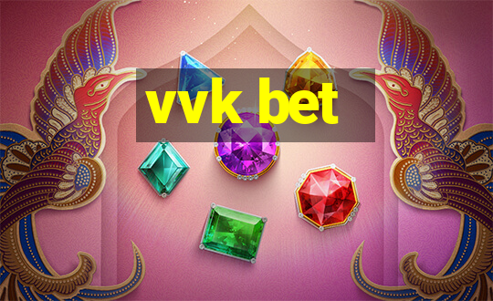 vvk bet