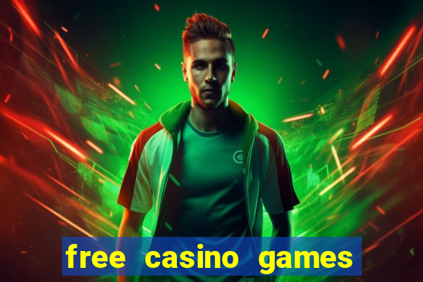 free casino games slots machines