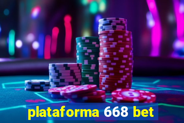 plataforma 668 bet