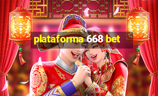 plataforma 668 bet