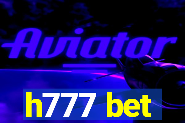 h777 bet