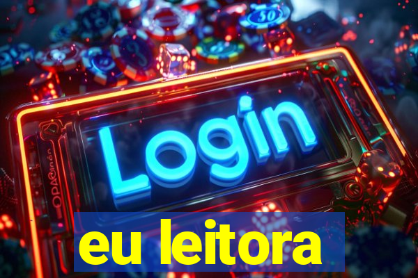 eu leitora