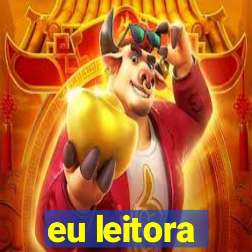 eu leitora