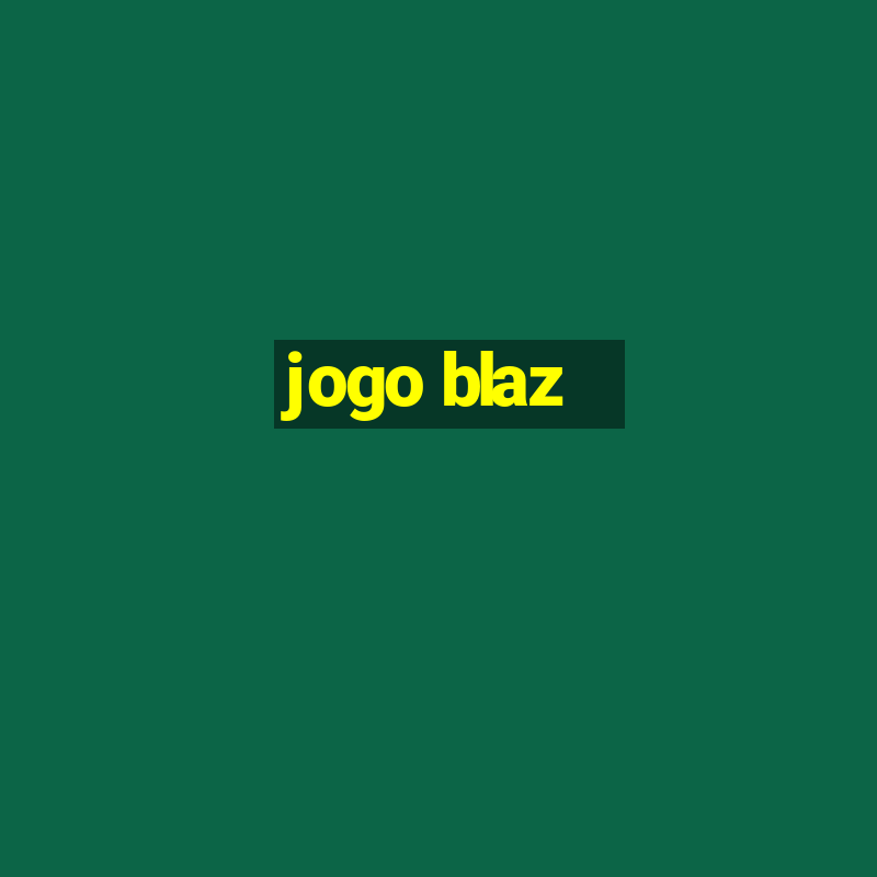 jogo blaz