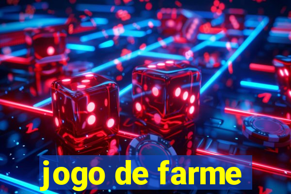 jogo de farme