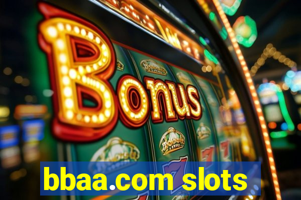 bbaa.com slots