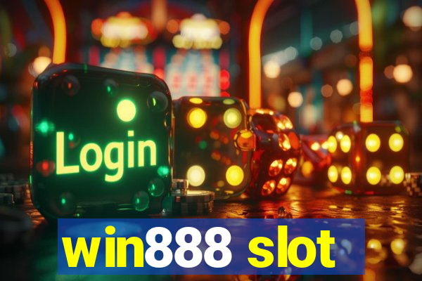 win888 slot