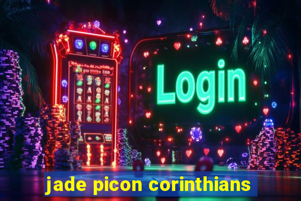 jade picon corinthians