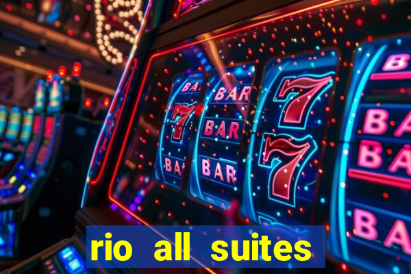 rio all suites hotel casino