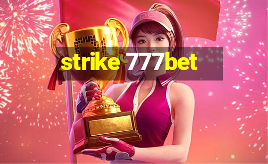 strike 777bet