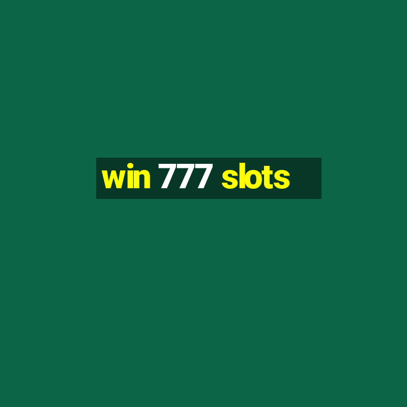 win 777 slots