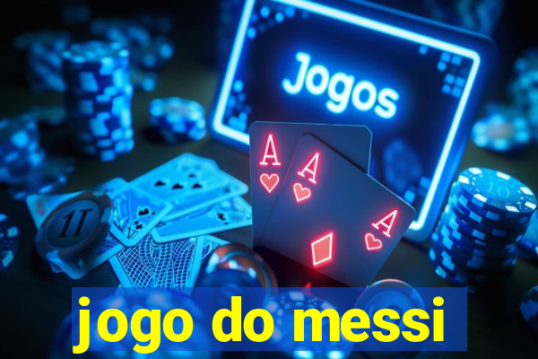 jogo do messi