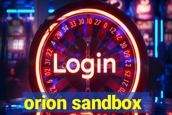 orion sandbox