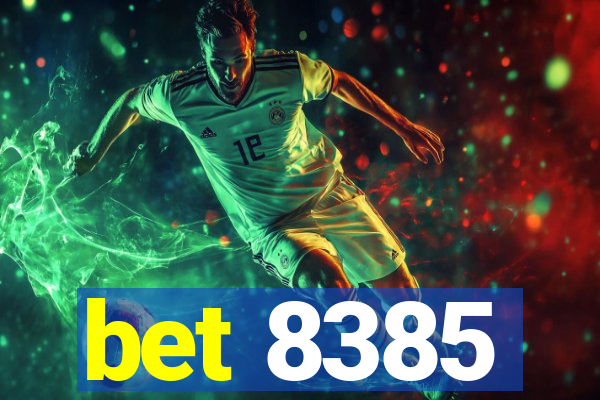 bet 8385