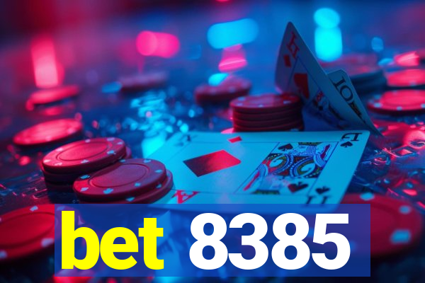 bet 8385