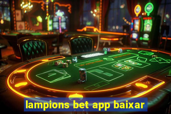 lampions bet app baixar