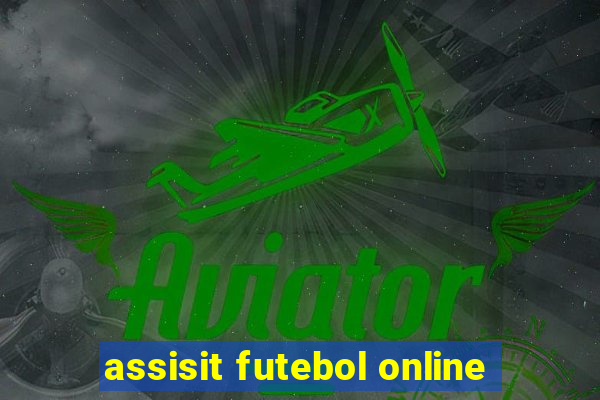 assisit futebol online